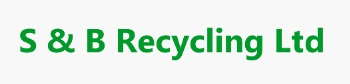 S & B Recycling Ltd